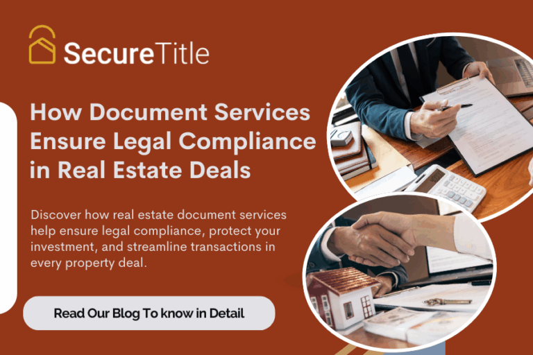 How Document Services Ensure Legal Compliance in Real Estate Deals