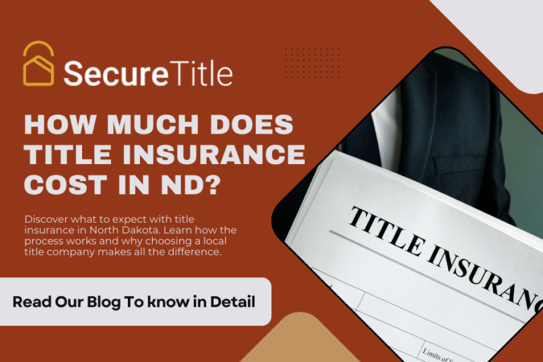 How Much Does Title Insurance Cost in ND?