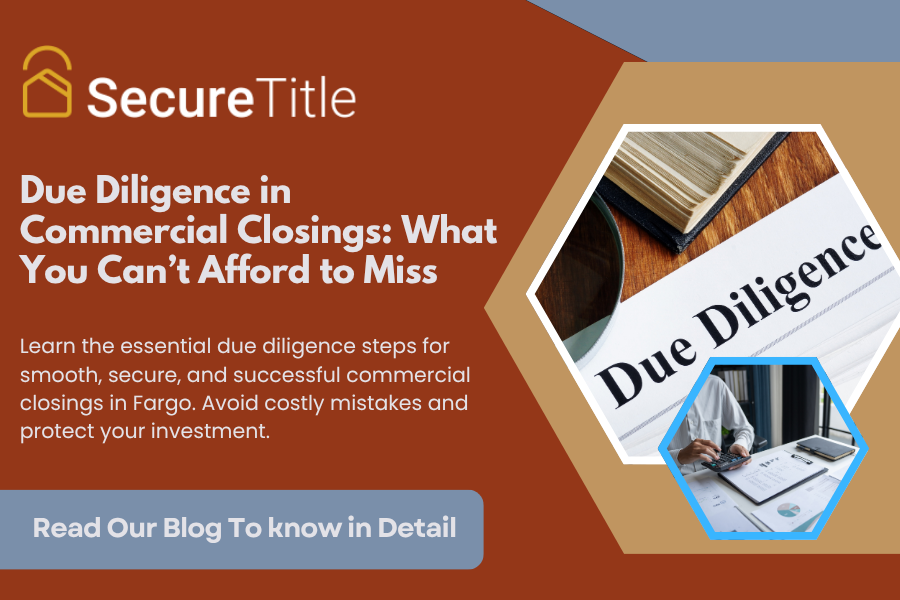 Due Diligence in Commercial Closings: What You Canโt Afford to Miss