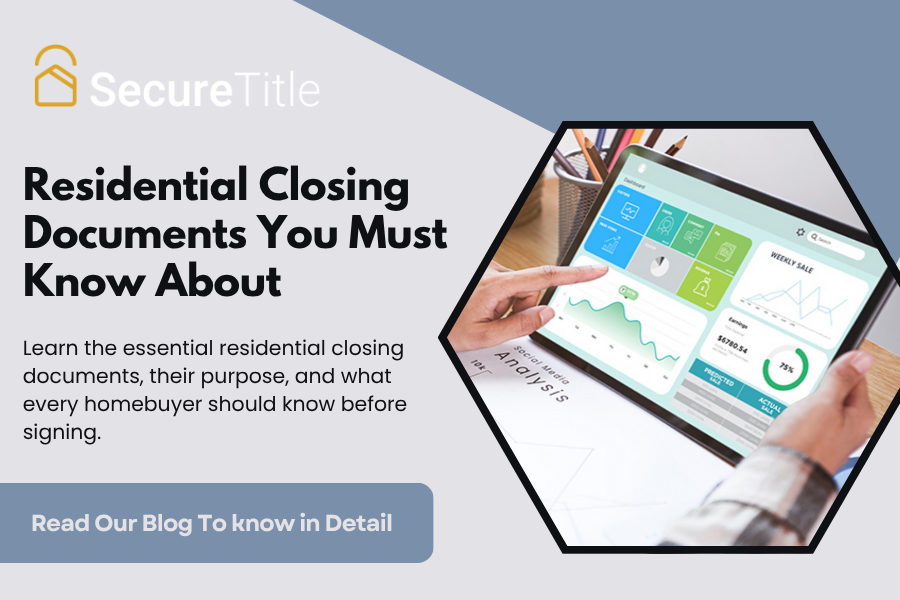 Residential Closing Documents You Must Know About