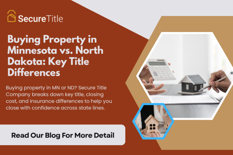 Buying Property in Minnesota vs. North Dakota: Key Title Differences