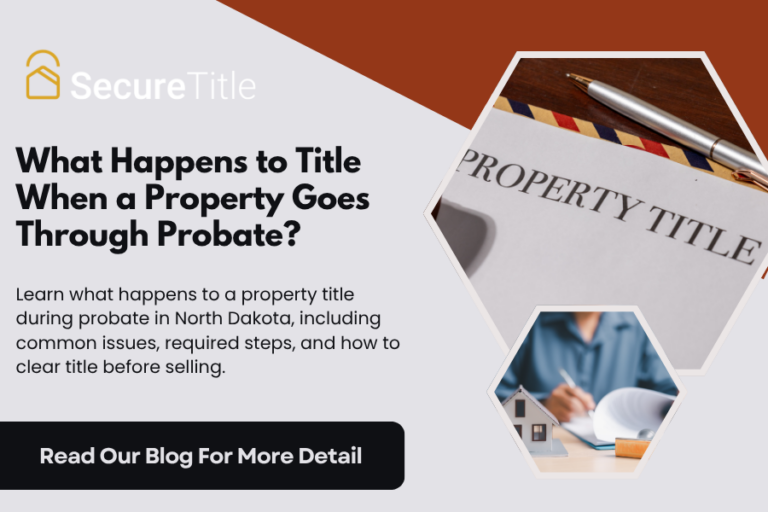 What Happens to Title When a Property Goes Through Probate?